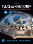 police administration structures processes behavior exam