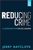 Reducing Crime - a Companion for Police Leaders - 1E